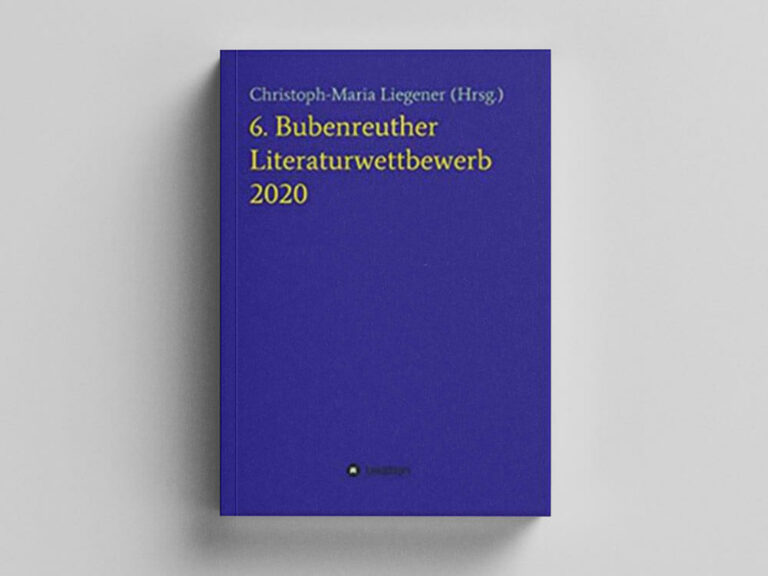 6. Bubenreuther Literaturwettbewerb 2020