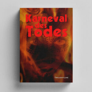 Karneval des Todes