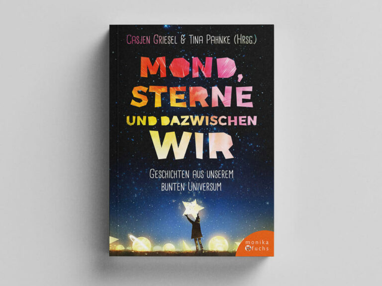Mond, Sterne und dazwischen wir