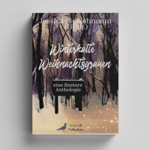 Winterkälte, Weihnachtsgrauen