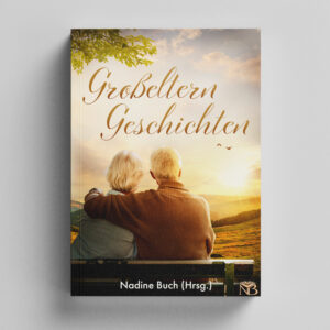 Großeltern - Geschichten